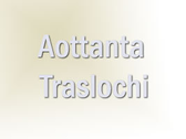 Aottanta Traslochi